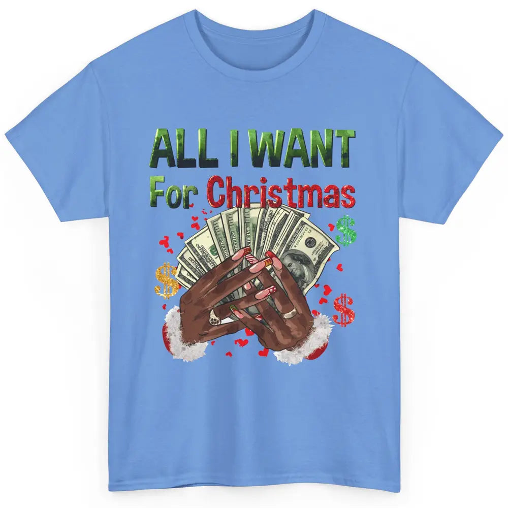 Funny Dollar Sign All I Want For Christmas Is Money Western Classic Unisex T-Shirt