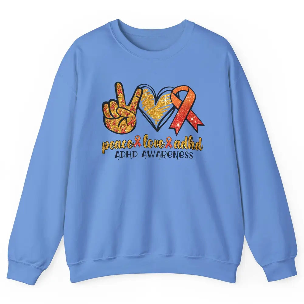 ADHD Awareness Month Peace Love ADHD Orange Ribbon Unisex Crewneck Sweatshirt