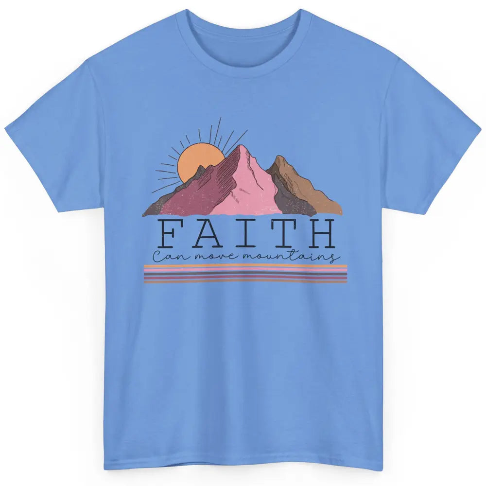 Faith Can Move Mountains Retro Christian Bible Verse Jesus Classic Unisex T-Shirt