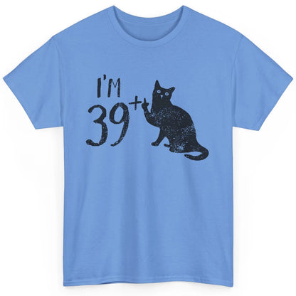 Funny Cat I'm 39 Plus 1 Cat Mom 40th Birthday Cat Lovers Classic Unisex T-Shirt