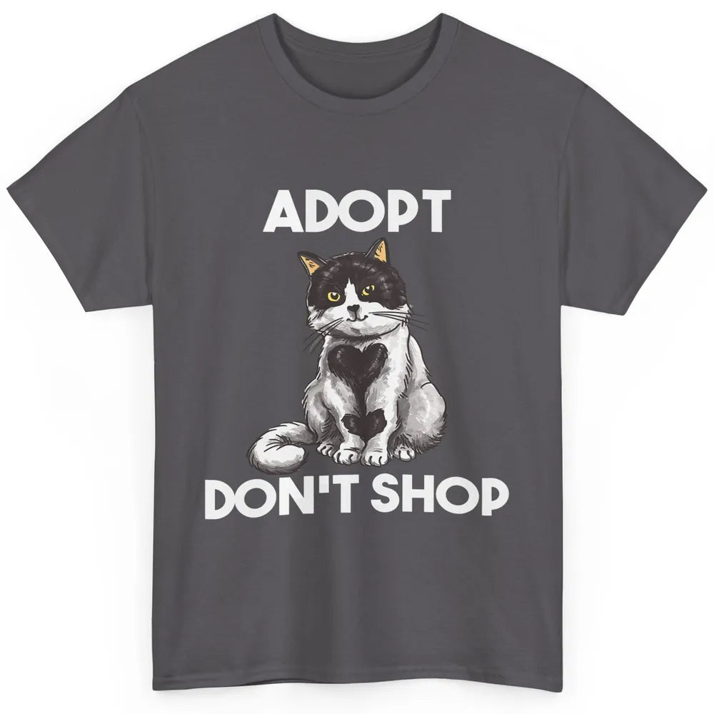 Adopt Dont Shop Black White Cat Rescue Animal Pet Rescuer Classic Unisex T-Shirt