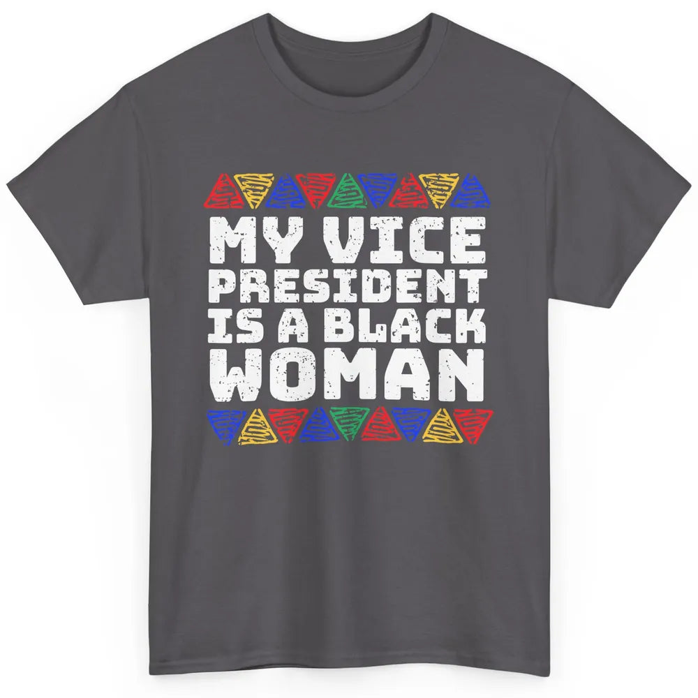 Black History Month Black Queen My Vice President Is Black Classic Unisex T-Shirt