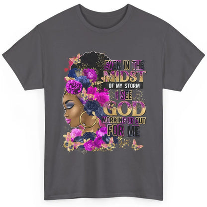 Black Girl In The Midst Of Storm Believe In God Christian Classic Unisex T-Shirt