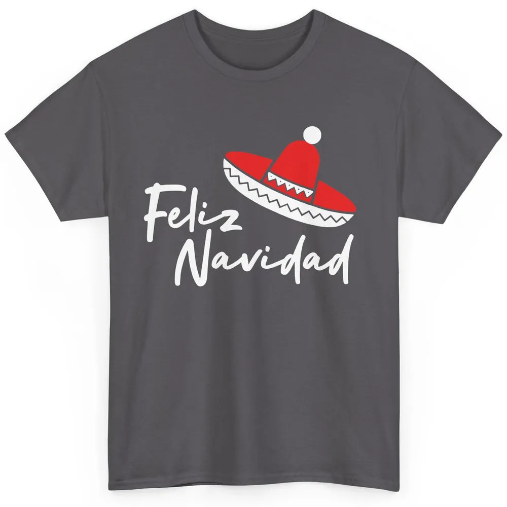 Funny Feliz Navidad Spanish Christmas Mexican Sombrero Gift Classic Unisex T-Shirt