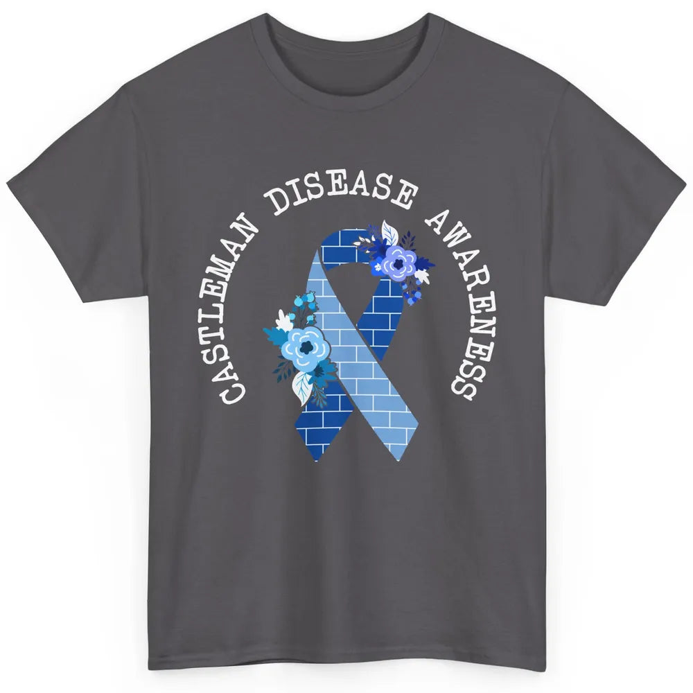 Castleman Disease Awareness Floral Blue Ribbon Rare Disease Classic Unisex T-Shirt