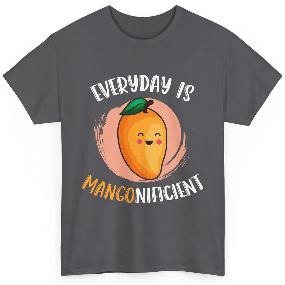 Every Day Is Mangonificient Funny Mango Fruit Mango Lovers Classic Unisex T-Shirt