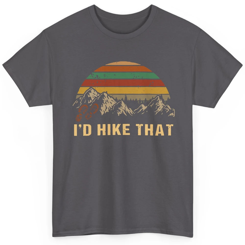 Vintage Mountain Hiking Boots I'd Hike That Adventure Hikers Classic Unisex T-Shirt