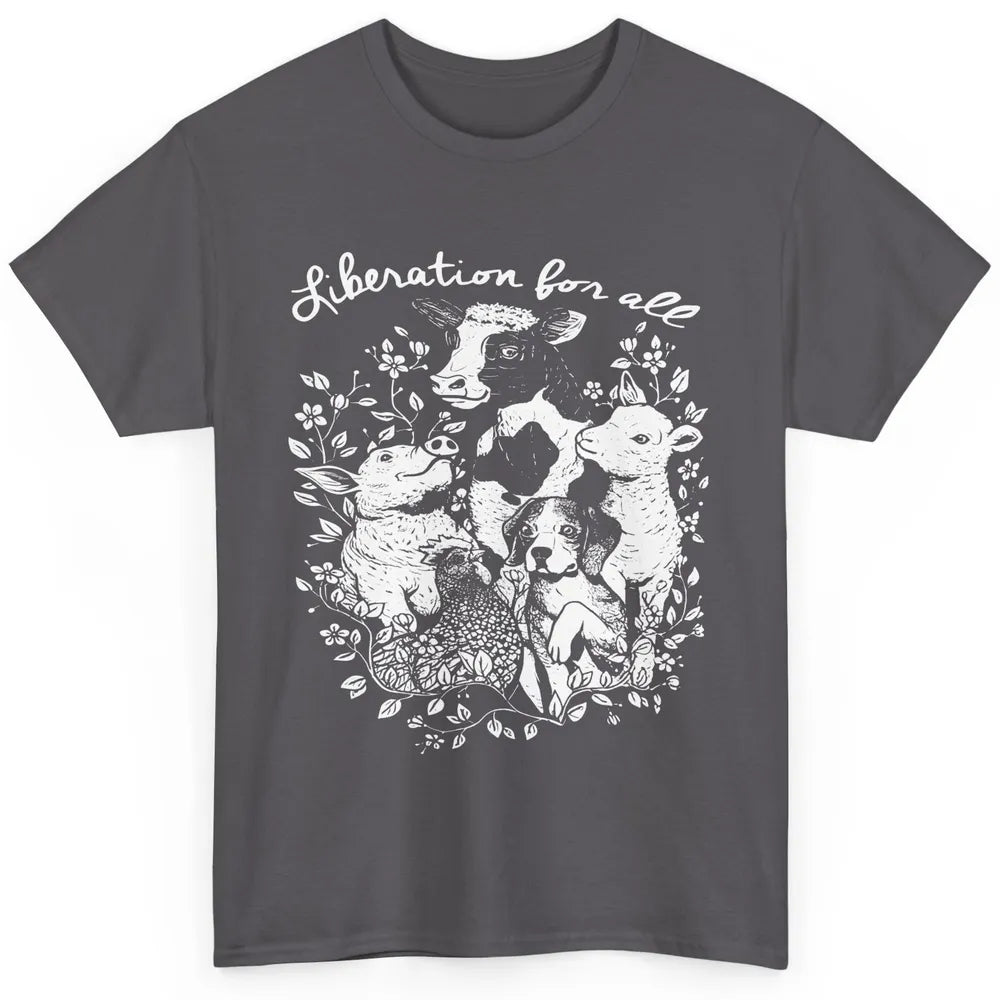 Floral Liberation For All Vegan Pet Vegetarian Animal Rights Classic Unisex T-Shirt