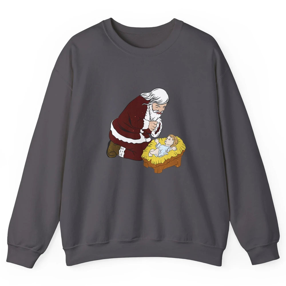 Merry Christmas Kneeling Santa Claus With Baby Jesus Xmas Unisex Crewneck Sweatshirt