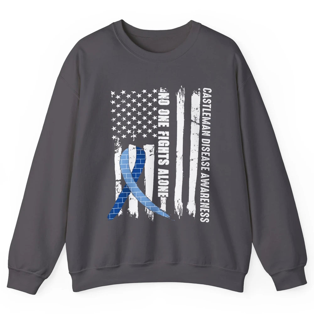 Castleman Disease Awareness Blue Ribbon No One Fight Alone Unisex Crewneck Sweatshirt