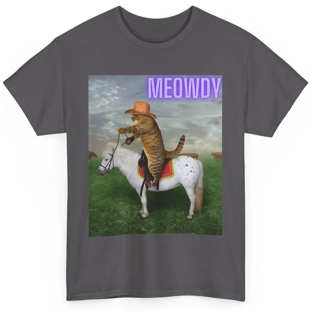 Cowboy Meowdy Cat Funny Western Country Sarcastic Vintage Classic Unisex T-Shirt