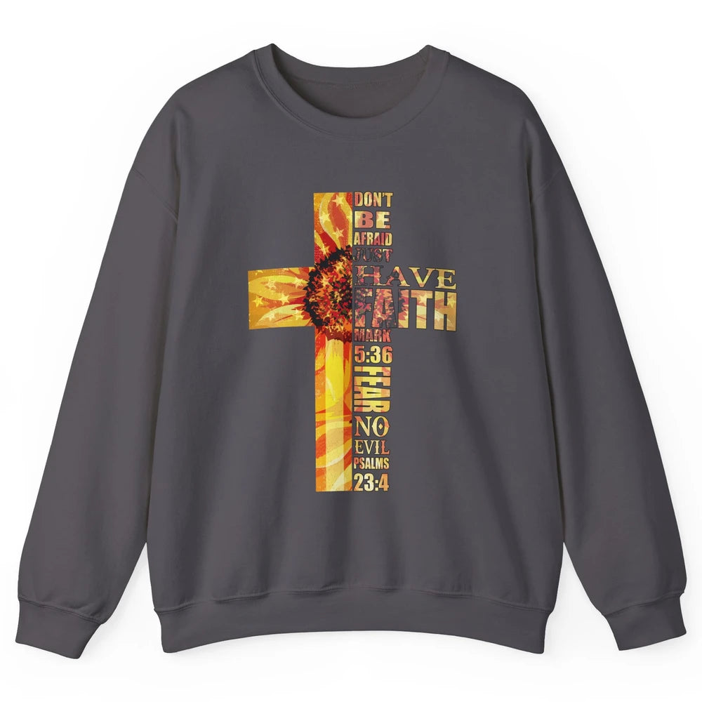 Sunflower Faith Cross Fear No Evil Christian US Flag Unisex Crewneck Sweatshirt