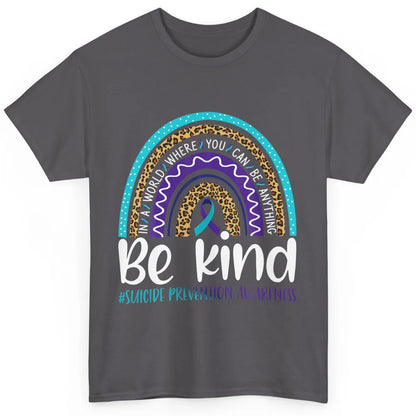 Be Kind Leopard Rainbow Suicide Prevention Awareness Month Classic Unisex T-Shirt