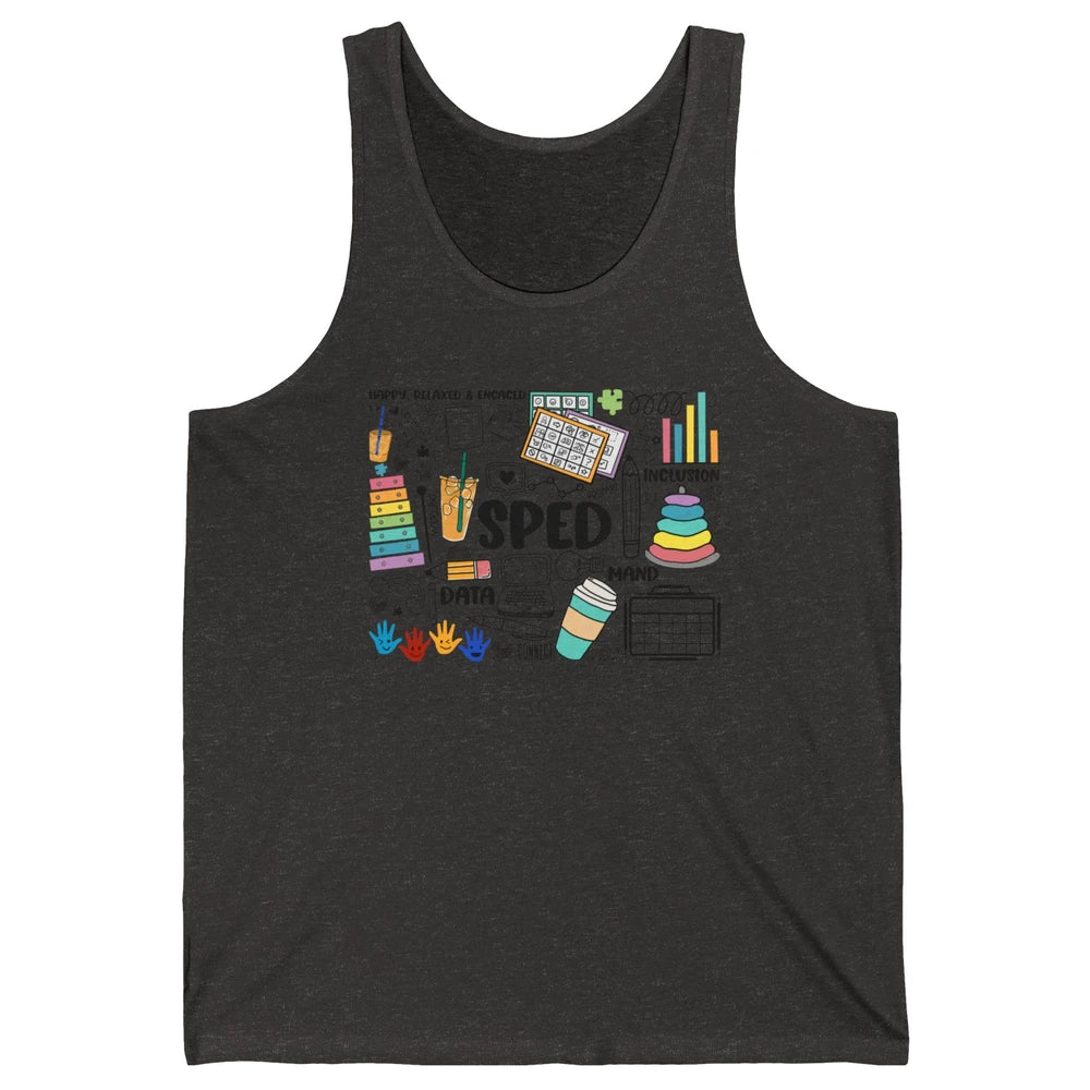 Special Education Teacher Happy Relax Encaced Inclusion Unisex Jersey Tank