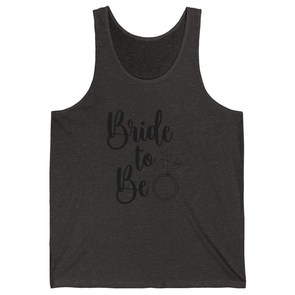 Bride To Be Future Mrs. Engagement Bachelorette Wedding Ring Unisex Jersey Tank