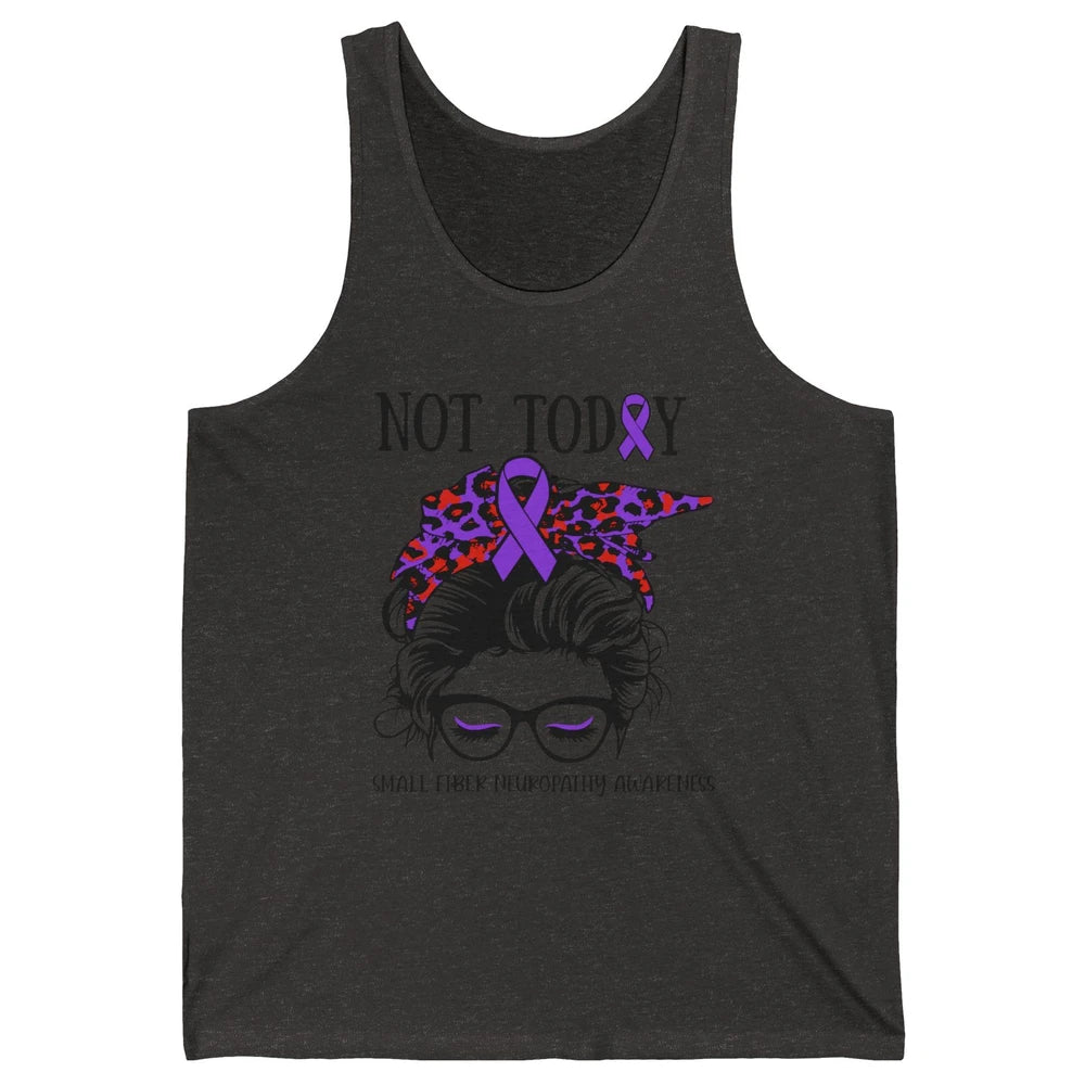 Small Fiber Neuropathy Awareness Ribbon Messy Bun Not Today Unisex Jersey Tank