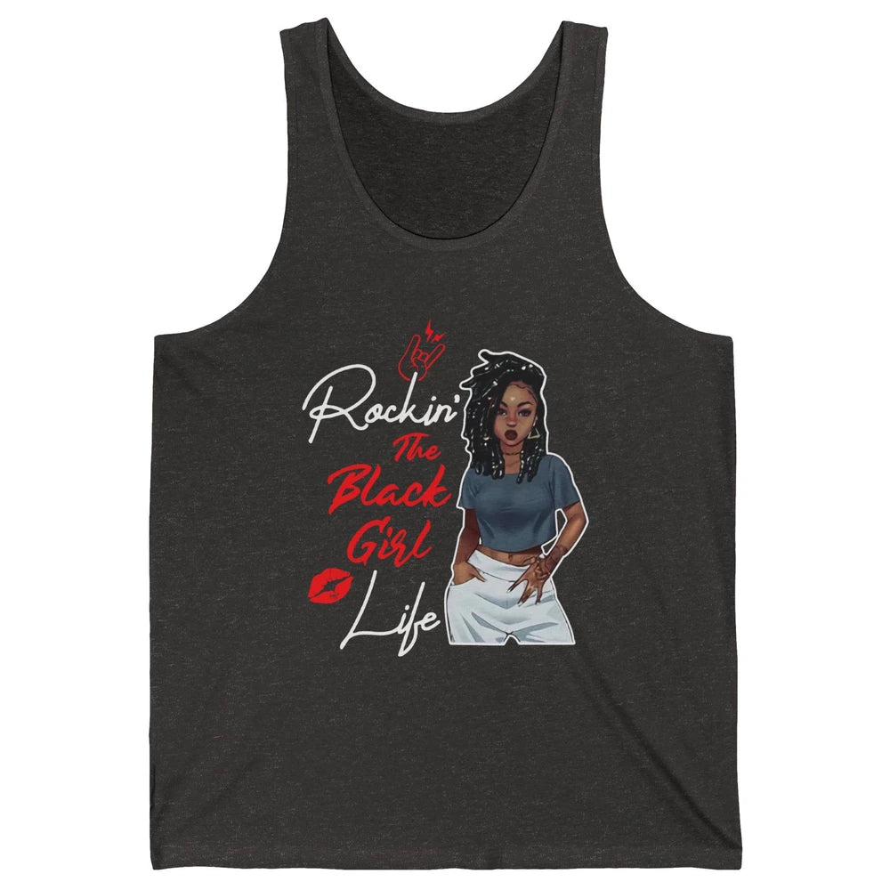 Rockin' The Black Girl Life Black Women Pride Afro Melanin Unisex Jersey Tank