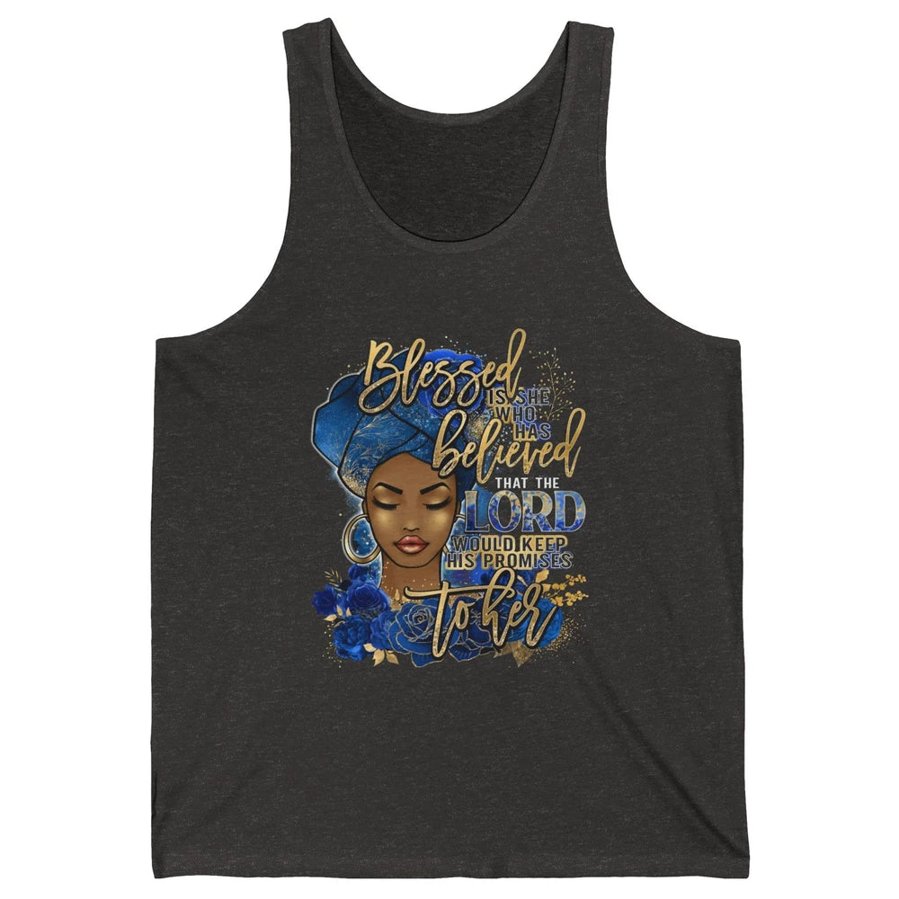 Black Woman Blessed Is She Who Believed God Christian Unisex Jersey Tank