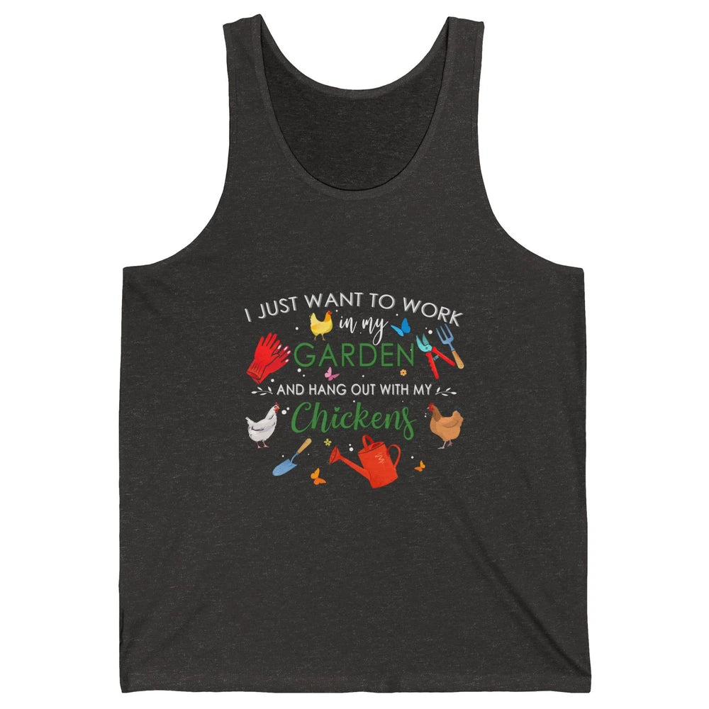 Work In My Garden And Hang Out With Chickens Hen Farming Unisex Jersey Tank