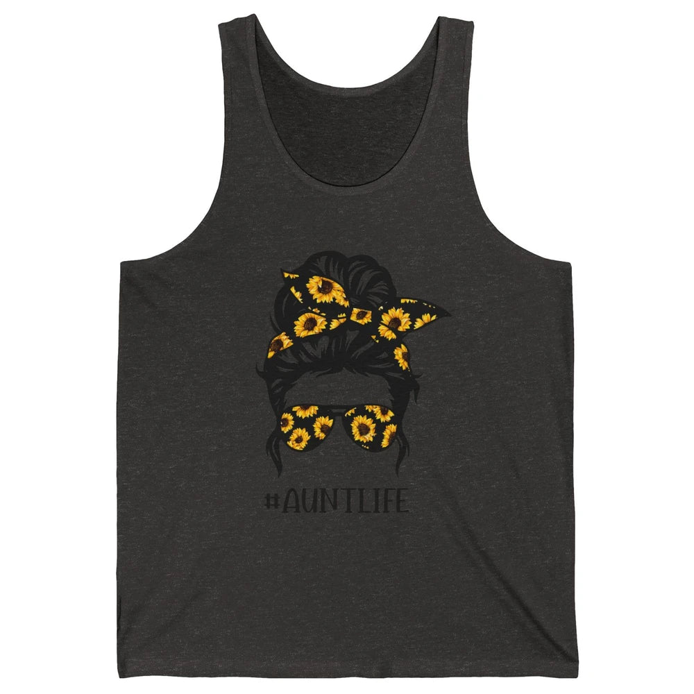 Aunt Life Messy Bun Hair Sunflower Sunglasses Bandana Auntie Unisex Jersey Tank