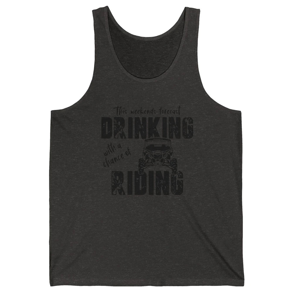 Vintage UTV Weekend Forecast Drinking Mud Riding SXS Life Unisex Jersey Tank