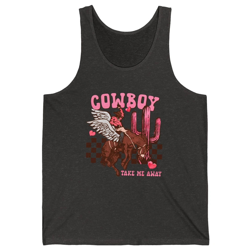 Take Me Away Valentine Cowboy Rodeo Horse Riding Western Unisex Jersey Tank