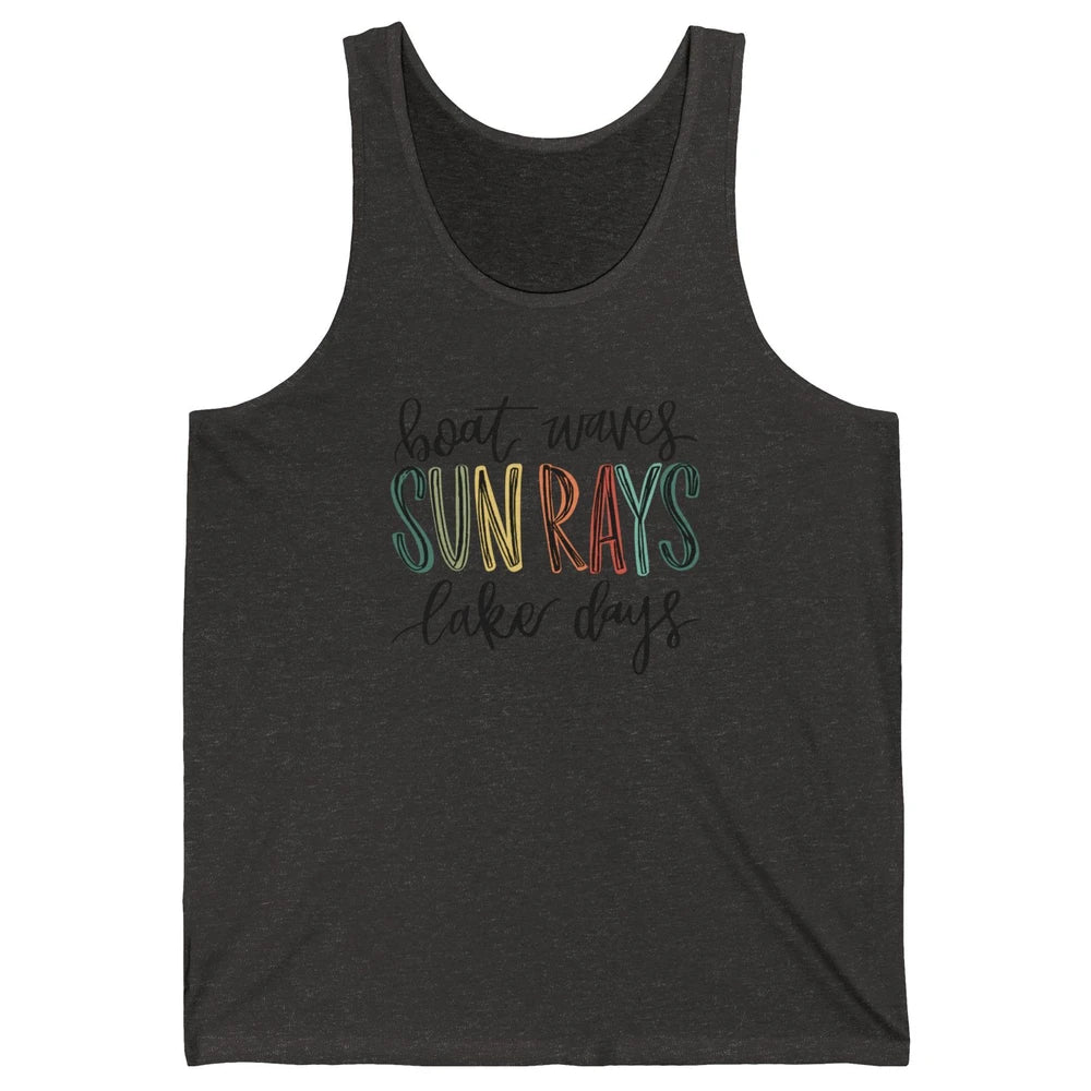 Boat Waves Sun Rays Ain't Nothing Like Lake Days Lake Life Unisex Jersey Tank