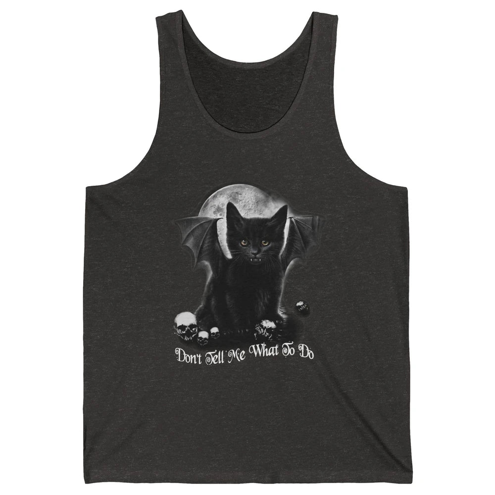 Black Cat Witch Don't Tell Me What To Do Halloween Costume Unisex Jersey Tank