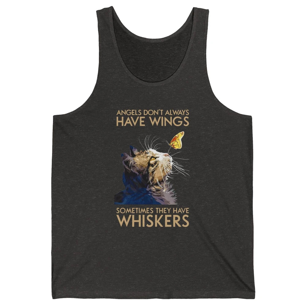 Angels Don't Always Have Wings Sometimes They Have Whiskers Unisex Jersey Tank