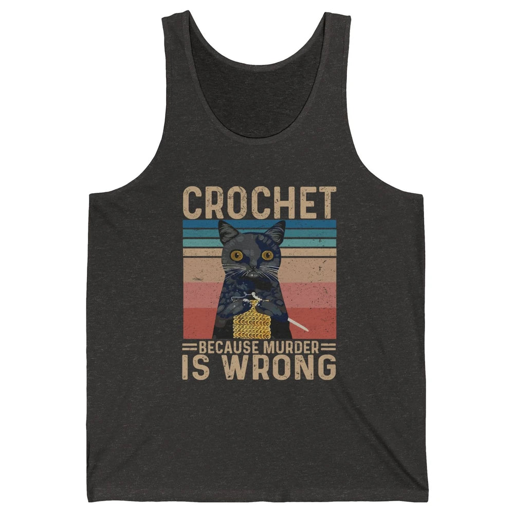 Vintage Black Cat Crochet Because Murder is Wrong Yarning Unisex Jersey Tank