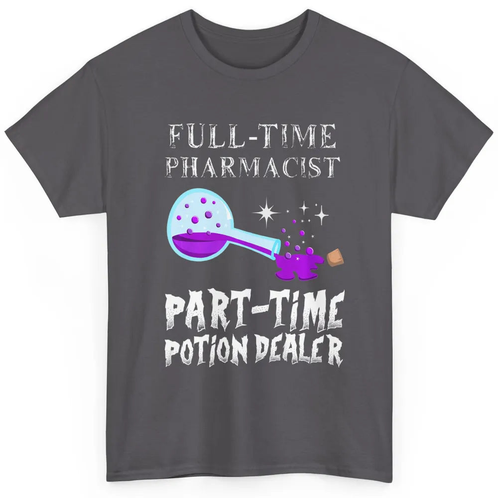 Bottle Potion Dealer Gothic Full Time Pharmacist Aesthetic Classic Unisex T-Shirt