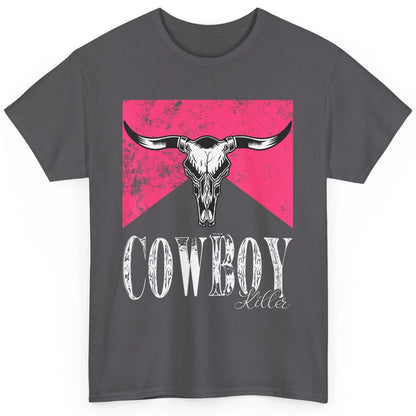 Western Cowboy Bull Skull Pink Southern Country Killer Retro Classic Unisex T-Shirt