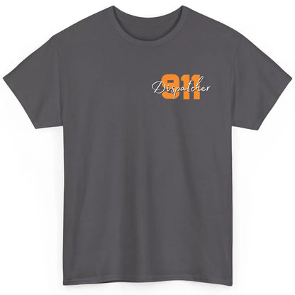 Dispatcher 911 Life Pocket Minimalist Men Women Fathers Day Classic Unisex T-Shirt