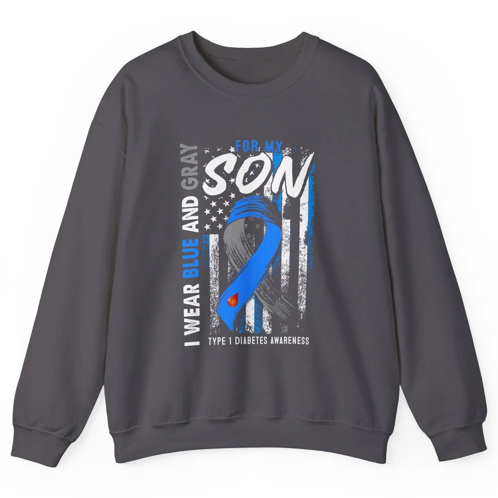 T1D Son Blue Gray Flag Diabetes Type One Awareness Warrior Unisex Crewneck Sweatshirt