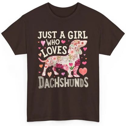 Floral Wiener Just A Girl Who Loves Dachshund Dog Mom Gift Classic Unisex T-Shirt