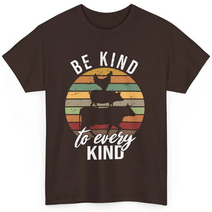 Retro Vegan Be Kind To Every Kind Vegetarian Friend Not Food Classic Unisex T-Shirt