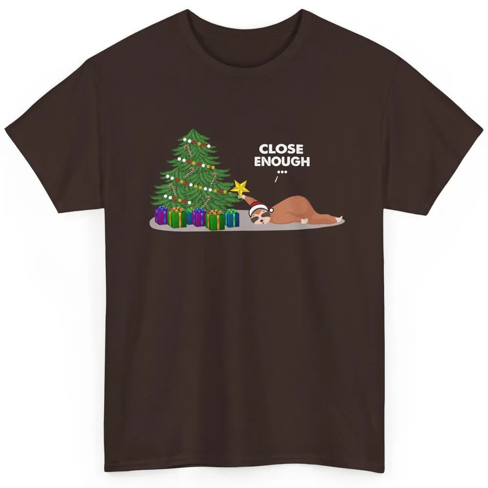 Funny Sloth Sleeping Christmas Tree Close Enough Christmas Classic Unisex T-Shirt