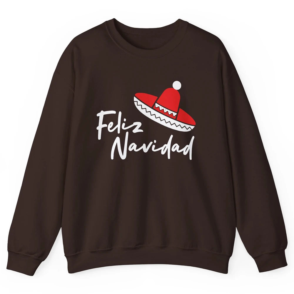 Funny Feliz Navidad Spanish Christmas Mexican Sombrero Gift Unisex Crewneck Sweatshirt