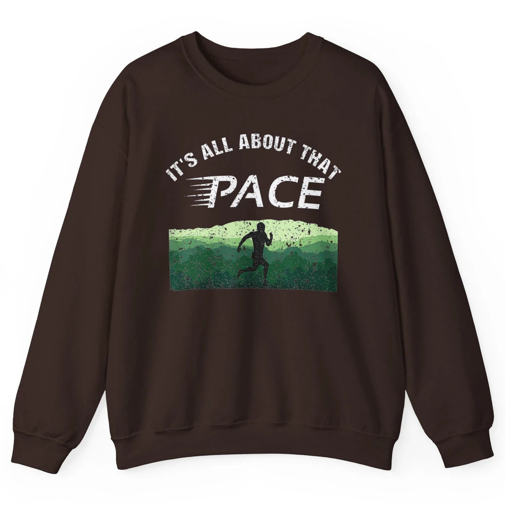 All About That Pace Summit Running Marathon Runner Vintage Unisex Crewneck Sweatshirt