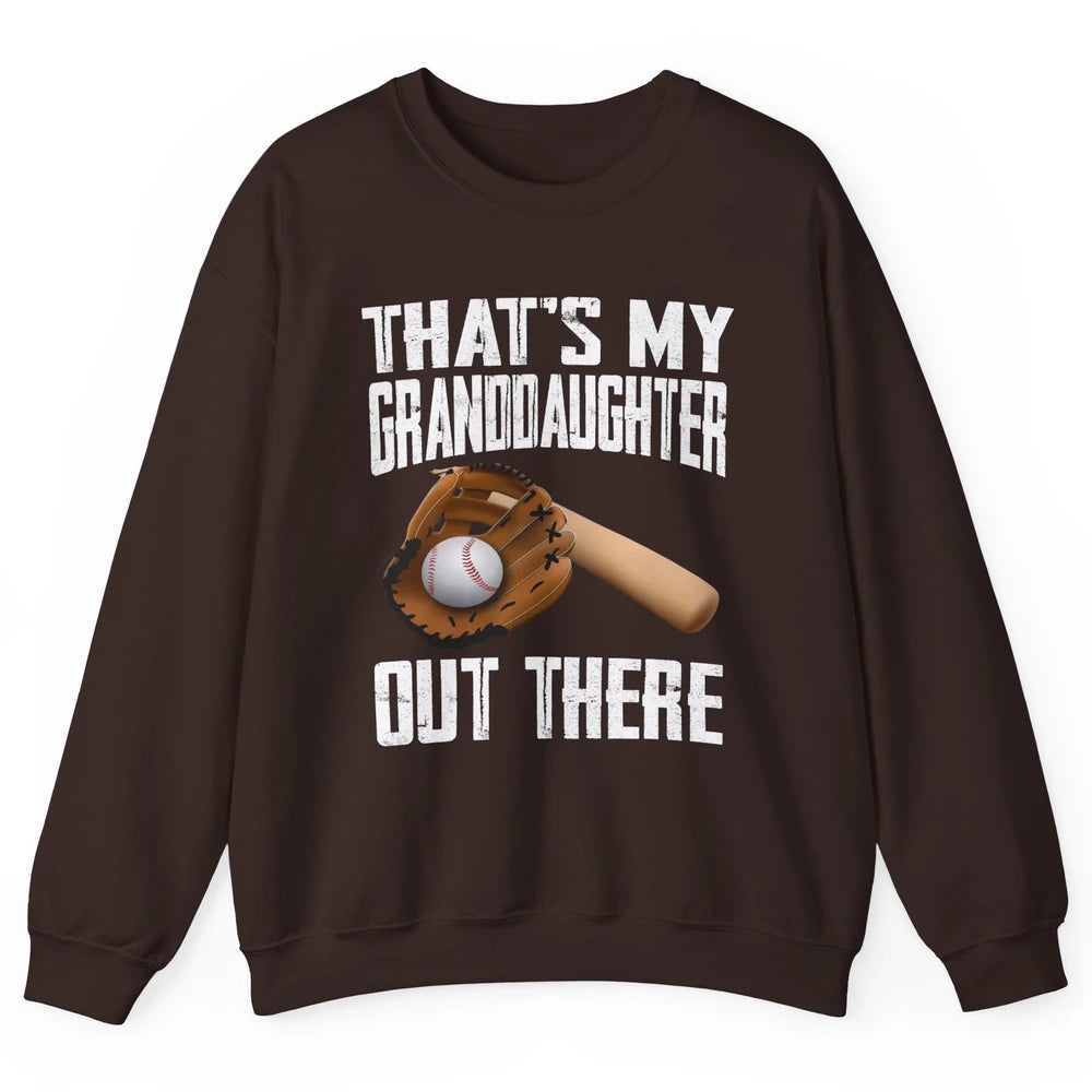 That's My Granddaughter Out There Baseball Grandma Grandpa Unisex Crewneck Sweatshirt