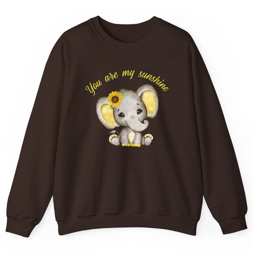 Sunflower Baby Elephant You Are My Sunshine Elephant Mom Unisex Crewneck Sweatshirt