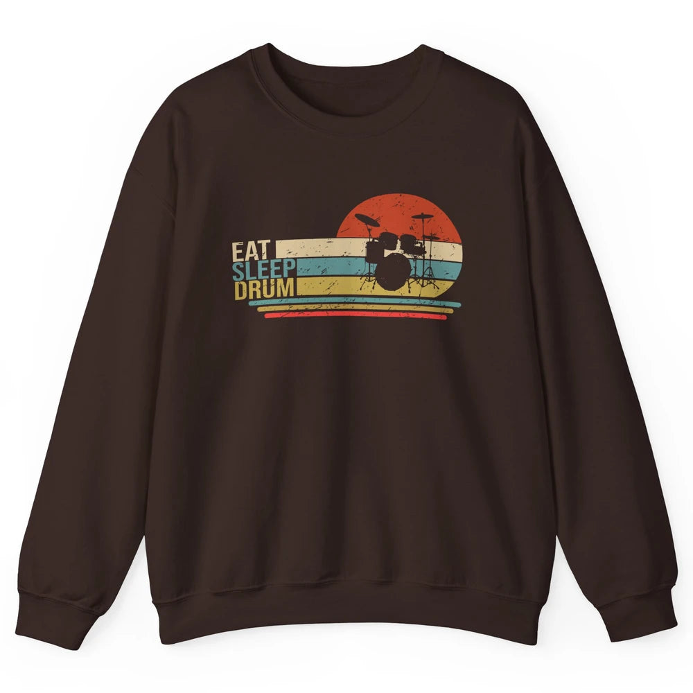 Vintage Drummer Eat Sleep Drum Musician Drumming Lovers Unisex Crewneck Sweatshirt