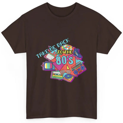 Take Me Back To The 80s Vintage 1980s Born Birthday Party Classic Unisex T-Shirt