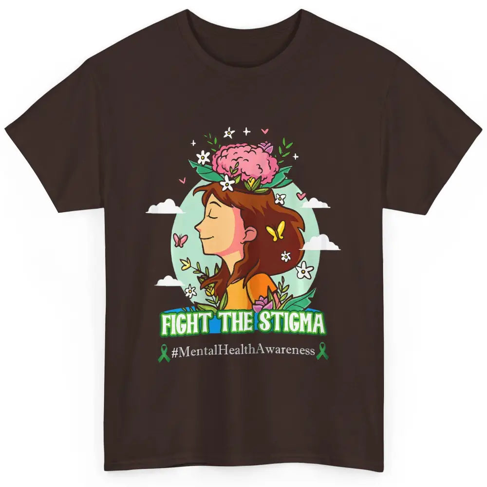 Fight The Stigma Floral Woman Brain Mental Health Matters Classic Unisex T-Shirt