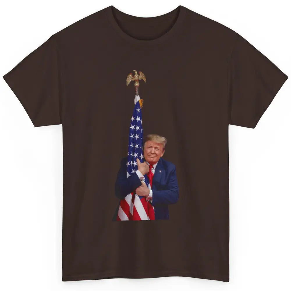 Donald Trump Hugging American Flag Vote Election Republic Classic Unisex T-Shirt