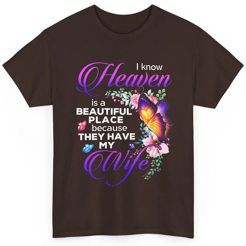 Butterfly Heaven Beautiful They Have My Wife Guardian Angel Classic Unisex T-Shirt