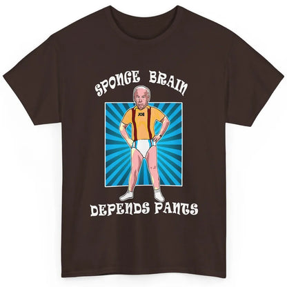 Funny Anti Joe Biden Sponge Brain Depends Pants Conservative Classic Unisex T-Shirt