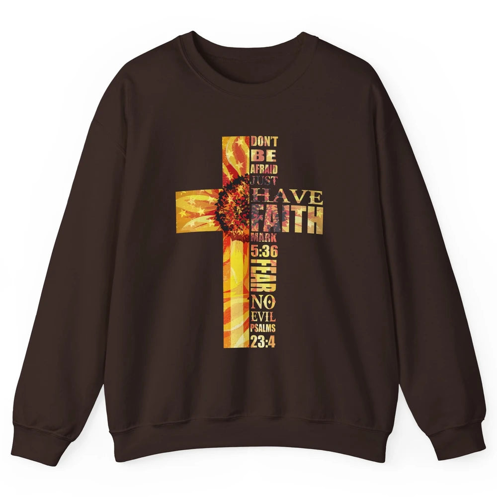 Sunflower Faith Cross Fear No Evil Christian US Flag Unisex Crewneck Sweatshirt