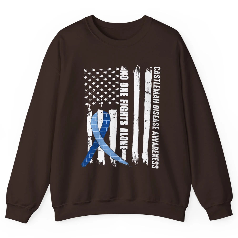 Castleman Disease Awareness Blue Ribbon No One Fight Alone Unisex Crewneck Sweatshirt