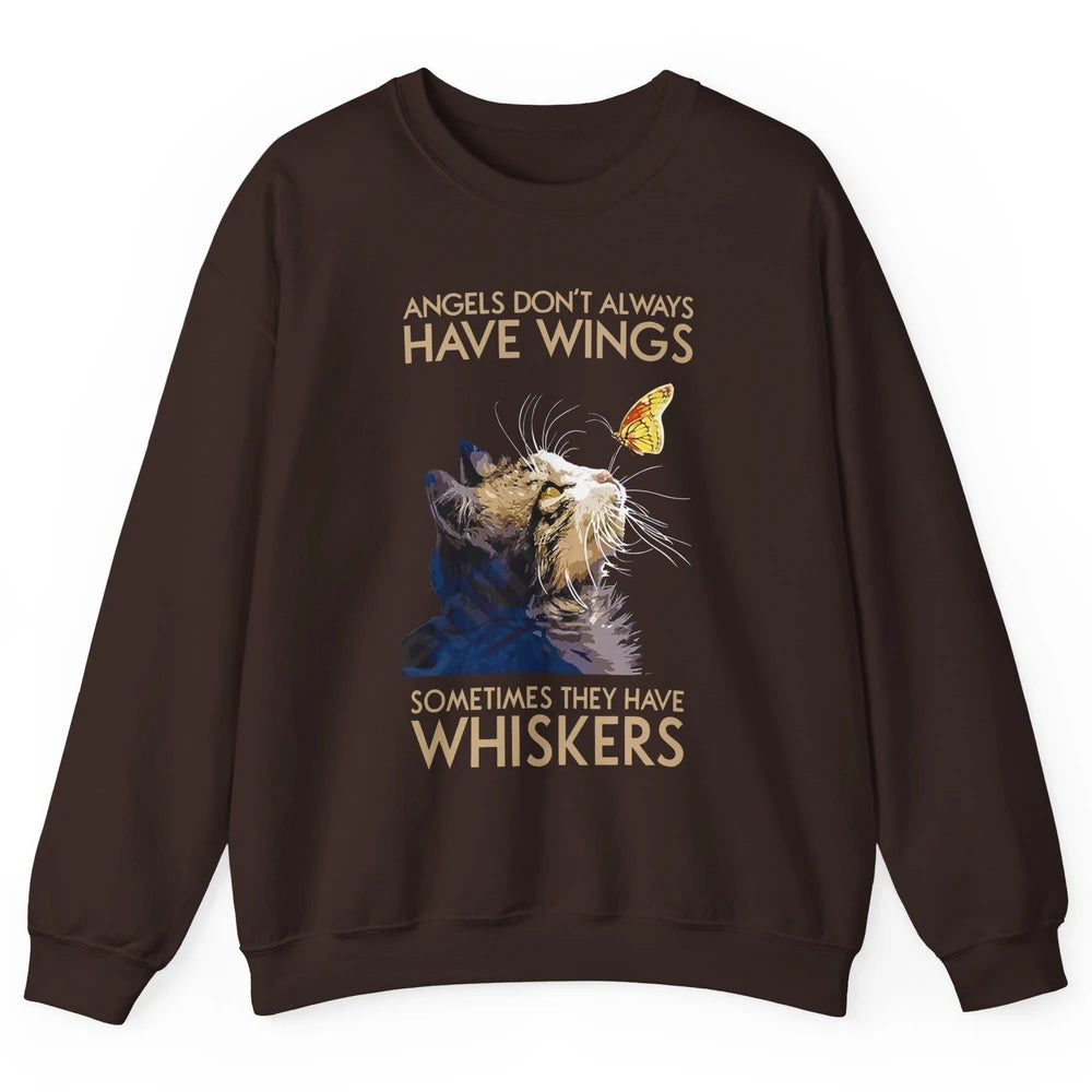 Angels Don't Always Have Wings Sometimes They Have Whiskers Unisex Crewneck Sweatshirt